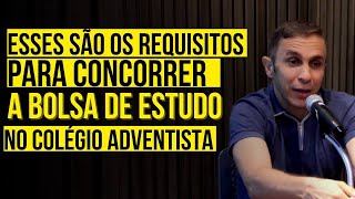 Como conseguir uma Bolsa de Estudo no Colégio Adventista [upl. by Ronn]