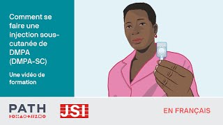 Comment se faire une injection souscutanée de DMPA DMPASC  Une vidéo de formation [upl. by Leahkim343]