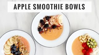 Apple Smoothie Bowls 3 Ways  Quick Healthy Breakfast or Snack  Healthy Grocery Girl [upl. by Cati]