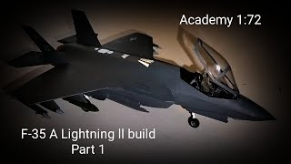 F35 A Lightning ll  Academy 172  Aircraft model  Part 1 [upl. by Balch459]