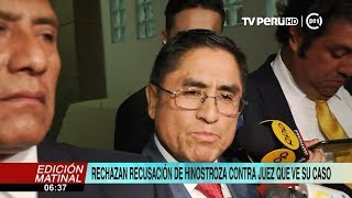 Rechazan recusación de Hinostroza contra presidente de la Sala Penal Especial [upl. by Ian]