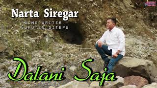 DALANI SAJA  NARTA SIREGAR LAGU KARO TERBARU OFFICIAL MUSIK VIDEO [upl. by Sethrida]