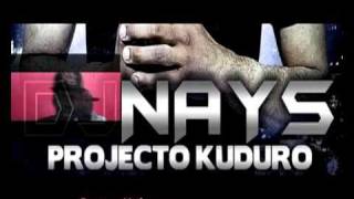 Dj Nays Projecto Kuduro 2011 pubavi [upl. by Vedette191]