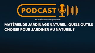 Les Outils Essentiels du Jardinier Naturel 🌱🛠️ [upl. by Xuerd471]