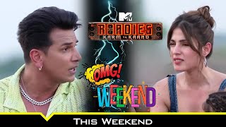 इस Weekend मचेगा कोहराम जब भिड़ेंगे Prince Narula और Rhea Chakraborty  MTV Roadies S19कर्म या काण्ड [upl. by Ginsberg830]