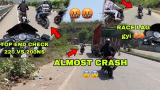 ALMOST CRASH FULL HYPER RIDE🤬 DEADLY RASH RIDE😡🥵 TOP END SHOCKING RESULT 220F VS Rs200😨😳 [upl. by Ranee535]