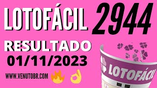 🍀 Resultado Lotofácil 2944 [upl. by Mcmurry]