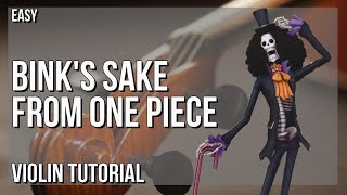 SUPER EASY How to play Binks Sake from One Piece by Kohei Tanaka on Violin Tutorial [upl. by Butte]