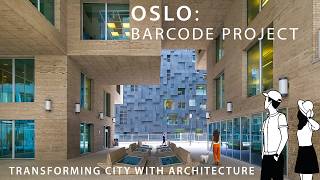 4K Oslo 🇳🇴 Barcode Project Transforming City With Architecture [upl. by Yer]