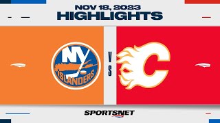 NHL Highlights  Islanders vs Flames  November 18 2023 [upl. by Yoshiko]