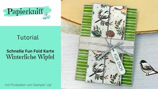 🪶 Tutorial 🪶 Schnelle Fun Fold Karte  Winterliche Wipfel [upl. by Ettenhoj]