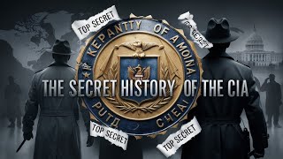 The Secret Operations and Covert Activities of the Central Intelligence Agency  Secret Societies [upl. by Kirkwood539]