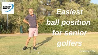 Easiest Swing  The easiest ball position for senior golfers [upl. by Pesek257]