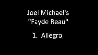 Joel Michaels Atonal Symphony Fayde Reau [upl. by Halueb]