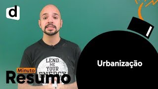 URBANIZAÇÃO O QUE CAI NO ENEM  GEOGRAFIA  MINUTO RESUMO  DESCOMPLICA [upl. by Tumer383]