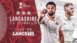 🔴 LIVE Lancashire vs Durham  DAY THREE  Vitality County Championship [upl. by Llevol]