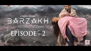 Barzakh  Episode 2  Fawad Khan  Sanam Saeed  Sakman Shahid  Zee Zindagi [upl. by Gallenz]