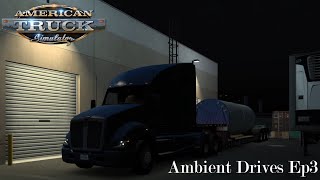 ATS Ambient Drives  Episode 3 [upl. by Manon781]