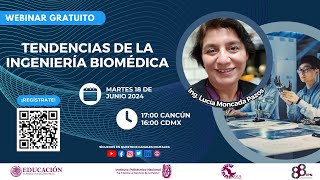 Tendencias de la Ingeniería Biomédica [upl. by Peltier704]