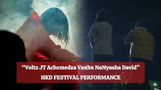 Voltz JT and Nyasha David “GARA NDICHAUYA”Perfomance Yachemedza Vanhu at HKD FESTIVAL [upl. by Fleur854]