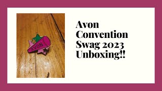 Avon 2023 Convention Swag Unboxing Video [upl. by Natsyrk]