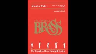 Viva La Vida Brass Quintet Score by Canadian Brass Publications [upl. by Alet]