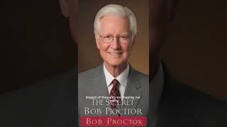 The Secretquot by Bob Proctor [upl. by Atinuj]