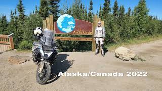 AlaskaCanada BMW 1200GSA Motorcycle Ride 2022 [upl. by Nnyllaf384]