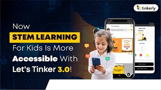 Now STEM Learning For Kids Is More Accessible With Lets Tinker 30 [upl. by Larimore704]