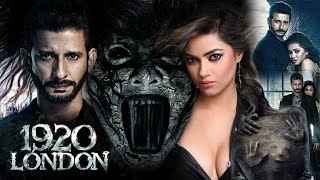 1920 London Full Movie  Sharman Joshi Meera Chopra Vishal Karwal Surendra Pal  Review amp Fact [upl. by Drareg423]