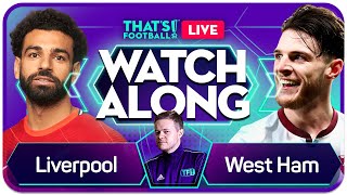 LIVERPOOL vs WEST HAM Watchalong with Mark Goldbridge [upl. by Akelam]