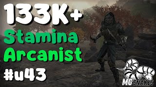 133K  Stamina Arcanist  ESO  U43 [upl. by Nahsar]