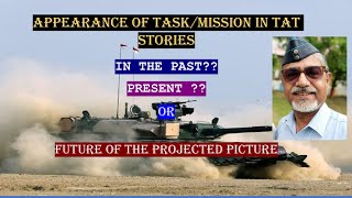 When Should The MissionTask Appear In TAT Stories Psych Tests in SSBs [upl. by Akerdna886]