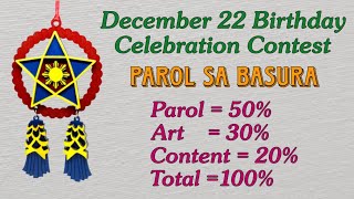 PAROL SA BASURA CONTEST BIRTHDAY CELEBRATION [upl. by Lehcem]