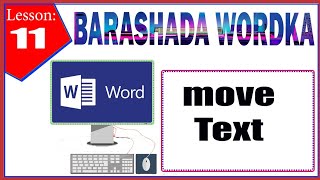 Barashada word Move Text [upl. by Innaig723]