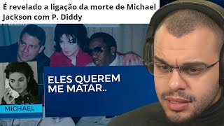 O ENVOLVIMENTO DE P DIDDY NA MORTE DE MICHAEL JACKSON [upl. by Aerdnac310]