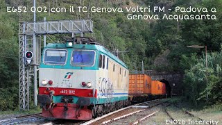 E652 002 con il TC Genova Voltri FM  Padova a Genova Acquasanta [upl. by Ancelin]