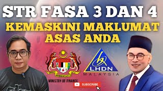 STR FASA 3 DAN FASA 4 KEMASKINI MAKLUMAT DAN PERMOHONAN [upl. by Emyaj]