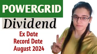 Power Grid Dividend Ex Date And Record Date  PowerGrid Dividend Date 2024 [upl. by Freberg]