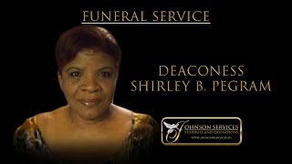 Deaconess Shirley B Pegram [upl. by Rockafellow]