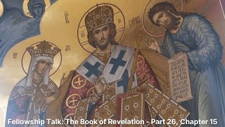 Fellowship Talk The Book of Revelation  Part 26 31102024 [upl. by Nnayram196]