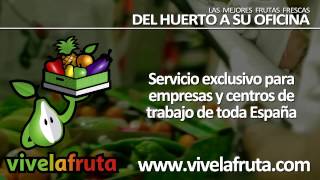 Vivelafruta fruta fresca del huerto a su oficina [upl. by Herminia]