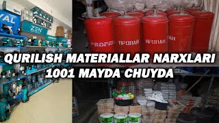 QURILISH MATERIALLAR NARXLARI 1001 MAYDA CHUYDALAR SANTEXNIKA MAHSULOTLAR NARXI [upl. by Yerdna]