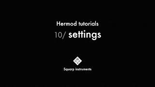 Hermod Tutorials — 10settings [upl. by Rheingold]