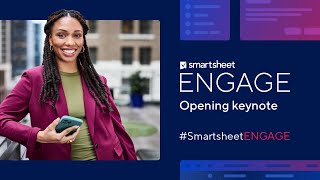 Smartsheet ENGAGE 2024 in Seattle opening keynote [upl. by Eiramassenav294]