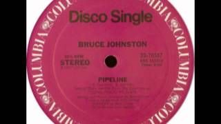 Bruce Johnston  Pipeline Special Disco Version [upl. by Myca]