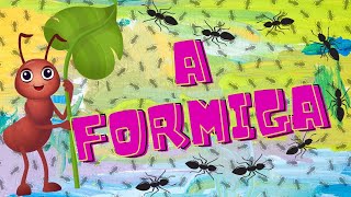 A FORMIGUINHA CORTA A FOLHA E CARREGA 🎵🐜🐜🐜 [upl. by Ahsias]