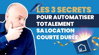 Comment automatiser totalement sa location courte durée [upl. by Hakon]