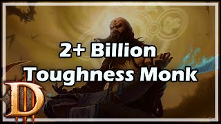 Diablo 3 2 Billion Toughness Monk Build [upl. by Eelan947]