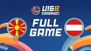 Group Phase North Macedonia v Austria  Full Basketball Game  FIBA U16 EuroBasket 2024 Division B [upl. by Llertnom]